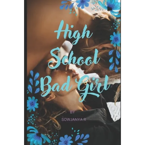 High School Bad Girl