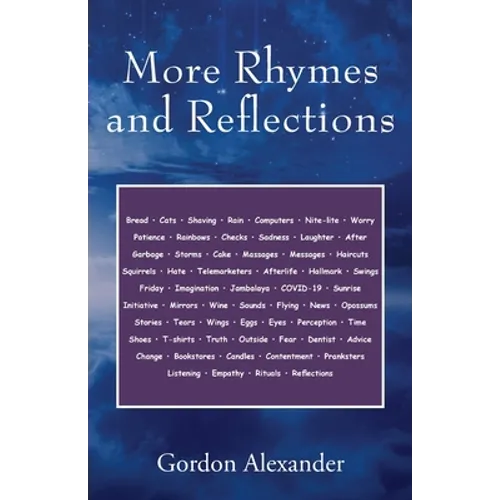 More Rhymes and Reflections