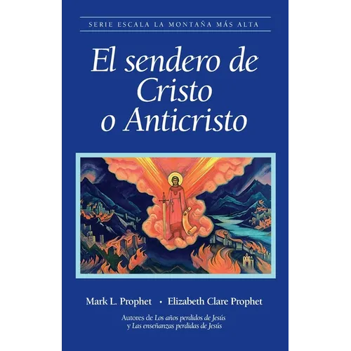 El sendero de Cristo o Anticristo