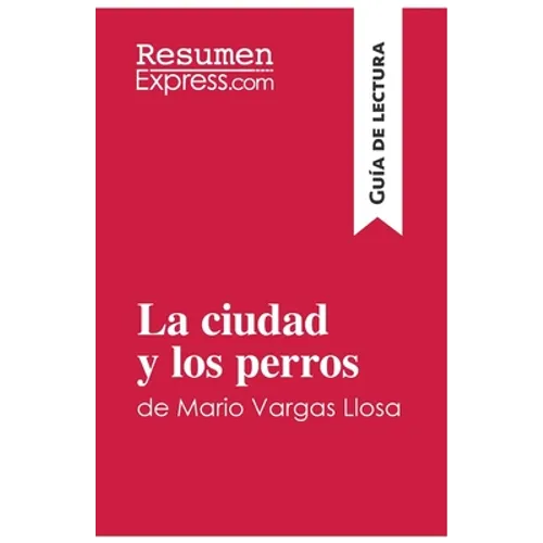 La ciudad y los perros de Mario Vargas Llosa (Guía de lectura): Resumen y análisis completo