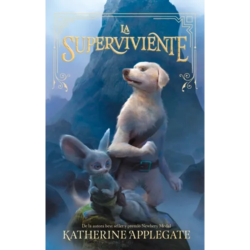 La Superviviente = Endling: The Last