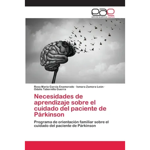 Necesidades de aprendizaje sobre el cuidado del paciente de Párkinson