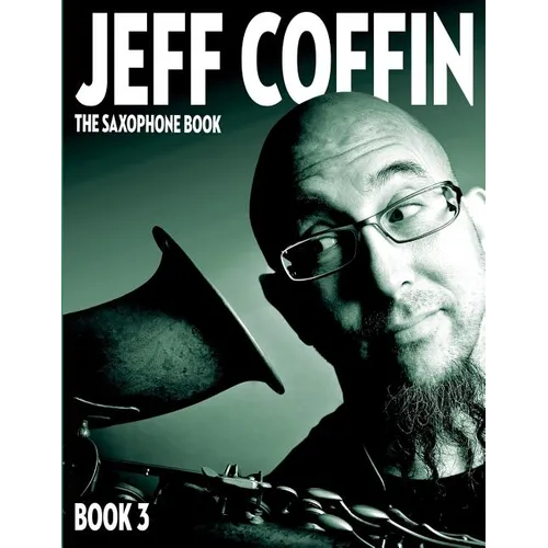 The Saxophone Book: Book 3