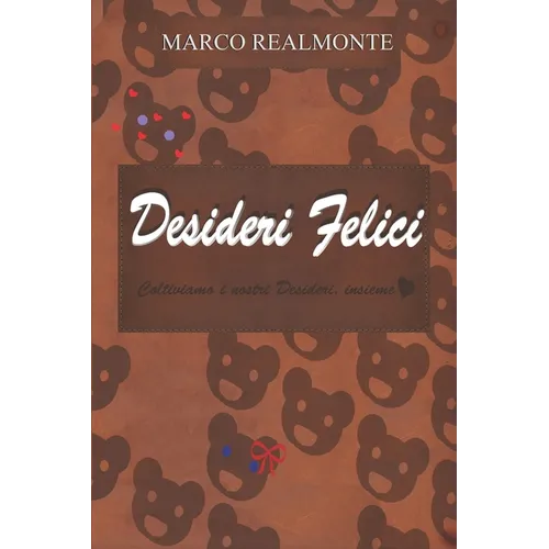Desideri felici