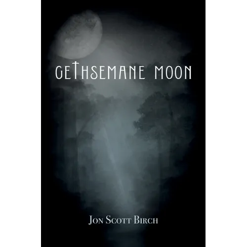 Gethsemane Moon
