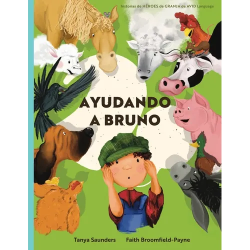 Ayudando a Bruno: una historia de implantes cocleares perdidos y encontrados en la granja (el joven granjero tiene pérdida de audición),