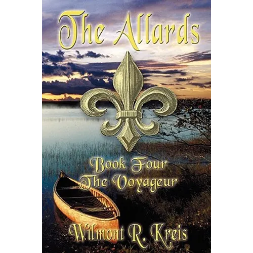 The Allards Book Four: The Voyageur