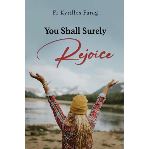 You Shall Surely Rejoice