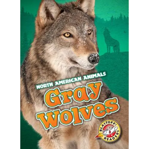 Gray Wolves