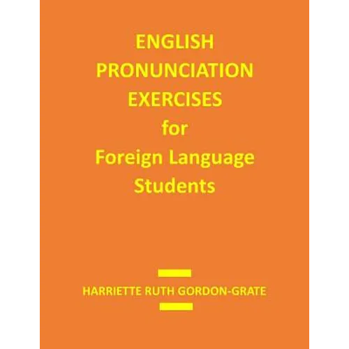 English Pronunciation Exercises for Foreign Language Students
