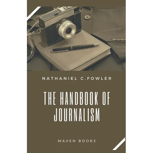 The Handbook of Journalism