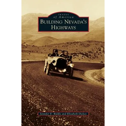 Building Nevada's Highways