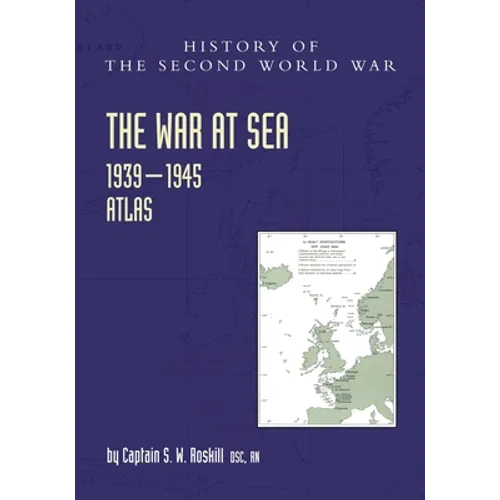 The War at Sea 1939-45: Atlas