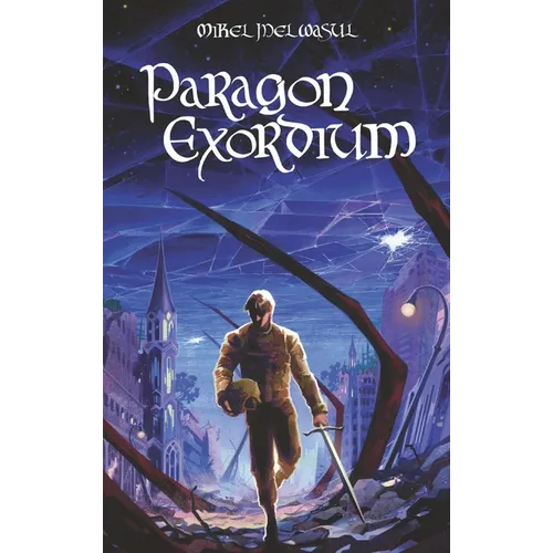 Paragon Exordium