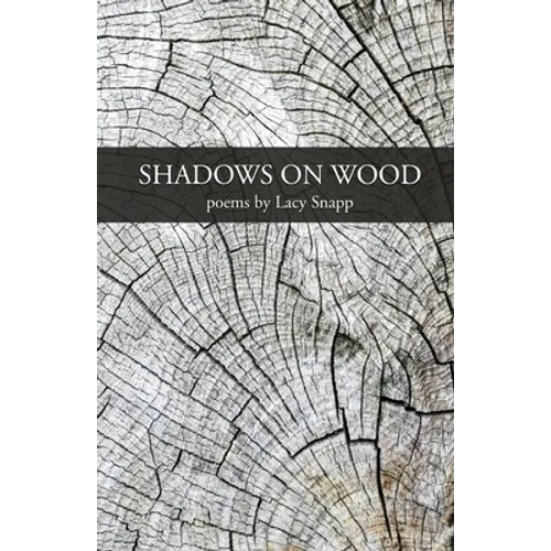 Shadows on Wood