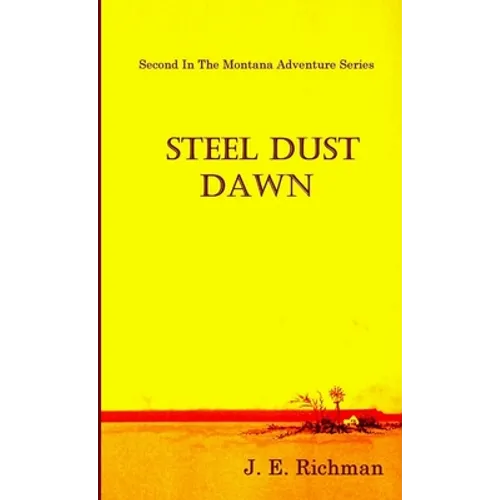 Steel Dust Dawn