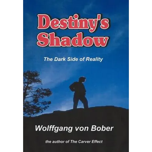 Destiny's Shadow