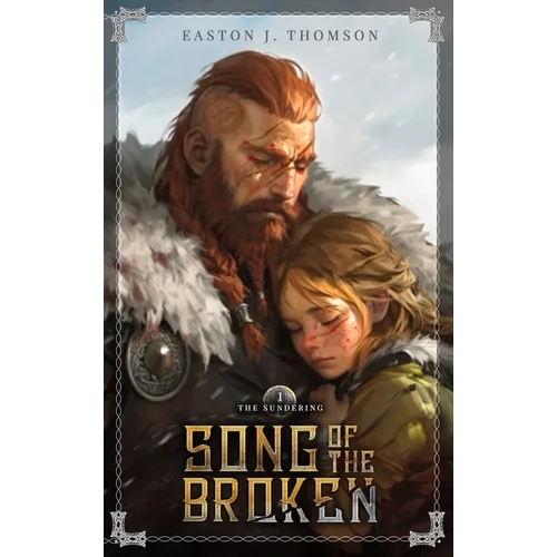 Song of the Broken: The Sundering