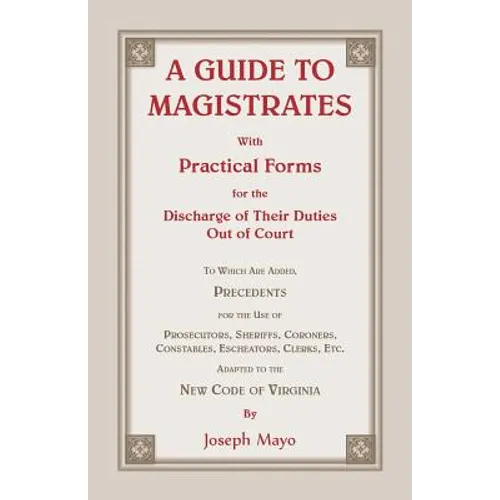 A Guide to Magistrates