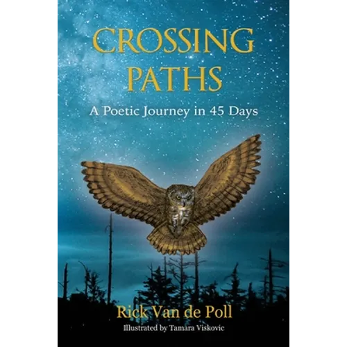 Crossing Paths: A Poetic Journey in 45 Days