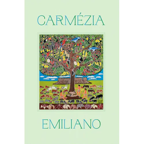 Carmezia Emiliano: The Tree of Life