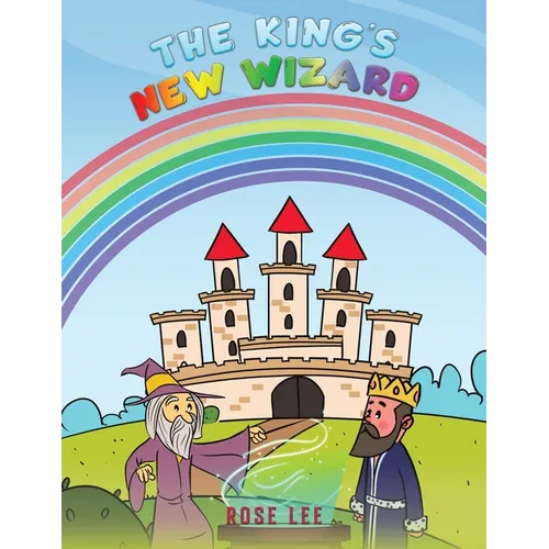 The King's New Wizard