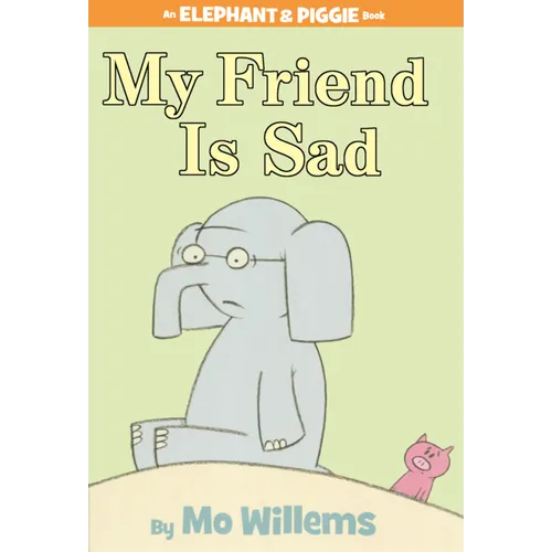 My Friend Is Sad