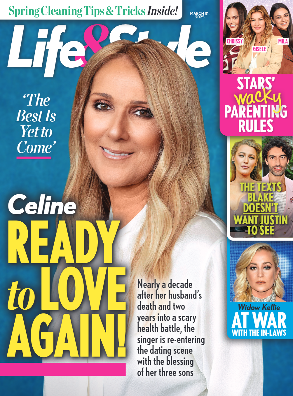 Life & Style - 03.31.25: Celine Dion's Inspiring Journey, Celebrity Parenting Secrets, Justin Baldoni & Blake Lively's Texts, Spring Cleaning Tips, Widow Kellie's Heartfelt Story & More!