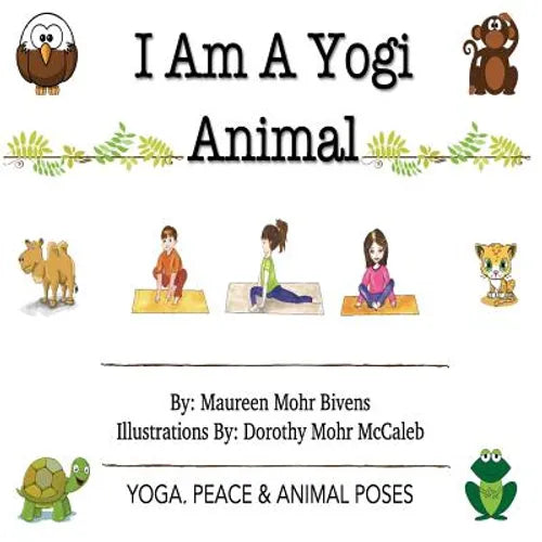 I Am A Yogi Animal