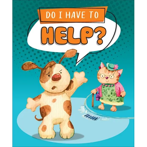 Do I Have to Help?