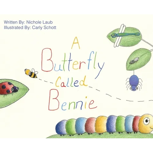 A Butterfly Called Bennie