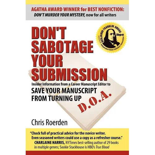 Don't Sabotage Your Submission