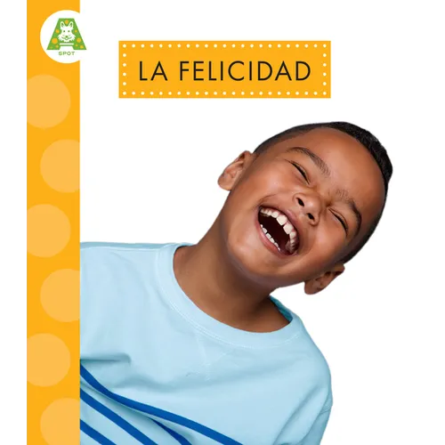 La Felicidad