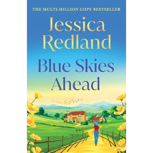 Blue Skies Ahead