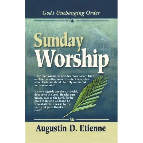 Sunday Worship: God's Unchanging Order