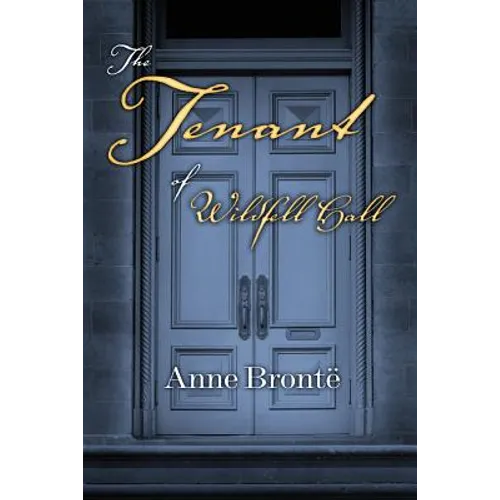 The Tenant of Wildfell Hall