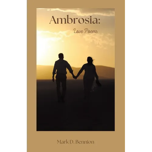 Ambrosia: Love Poems