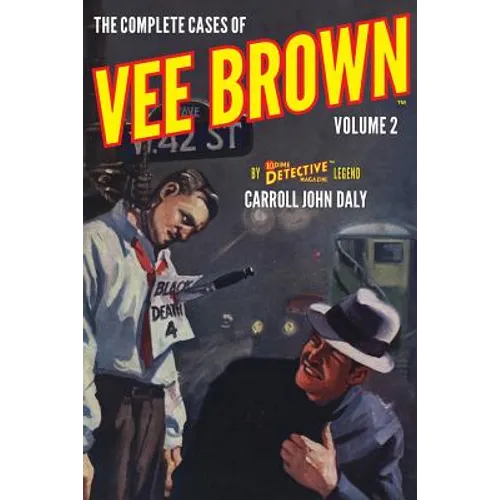 The Complete Cases of Vee Brown, Volume 2