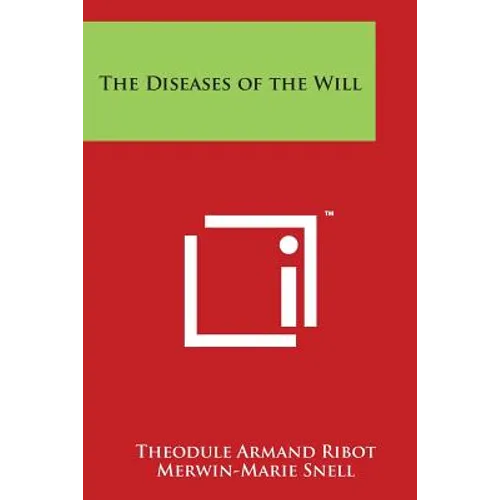 The Diseases of the Will
