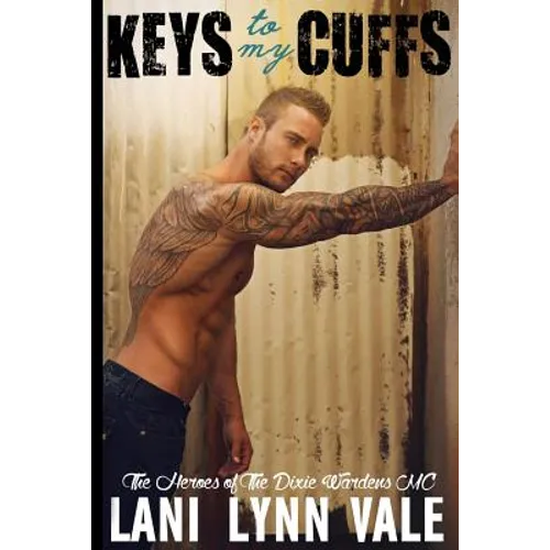 Keys To My Cuffs