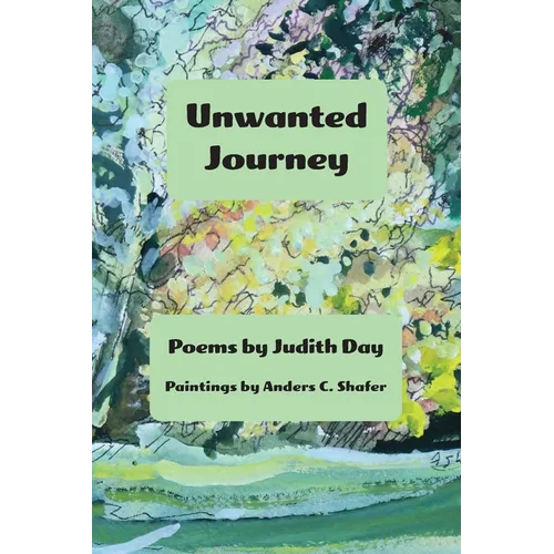 Unwanted Journey