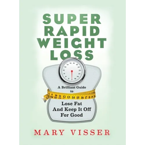 Super Rapid Weight Loss