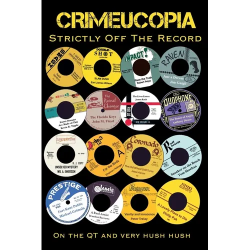 Crimeucopia - Strictly Off The Record