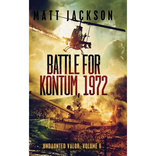 Battle of Kontum, 1972