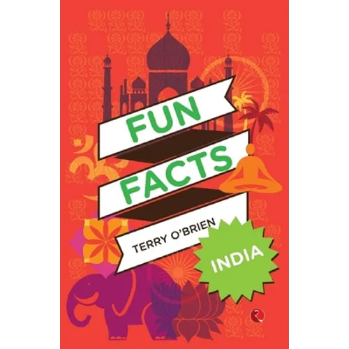Fun Facts: India