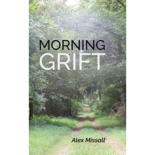 Morning Grift