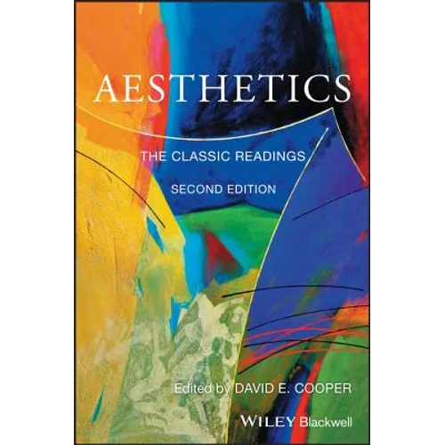Aesthetics: The Classic Readings