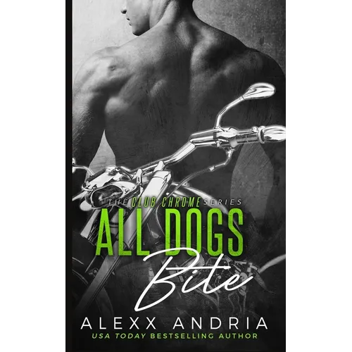 All Dogs Bite (MC romance)