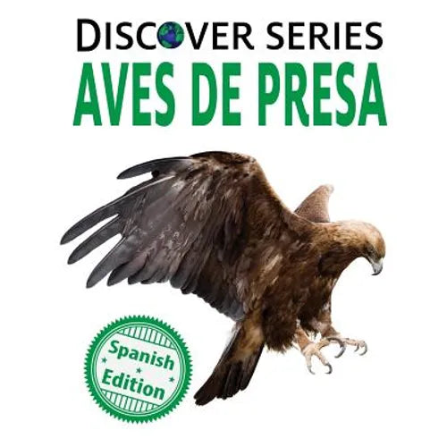 Aves de Presa (Birds of Prey)