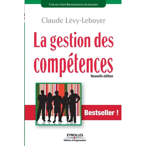 La gestion des compétences: Une démarche essentielle pour la compétitivité des entreprises !